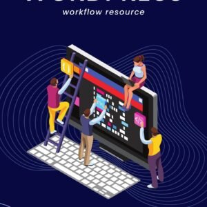 WordPress Workflow Resource